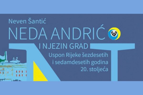 Retro Rijeka: Neda Andrić i njezin grad