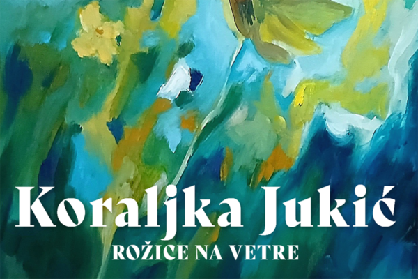 OTVORENJE LIKOVNE IZLOŽBE „ROŽICE NA VETRE“ KORALJKE JUKIĆ