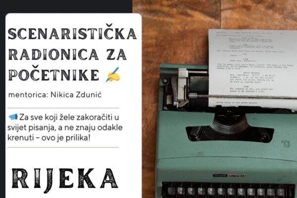 SCENARISTIČKA RADIONICA POD VODSTVOM NIKICE ZDUNIĆ