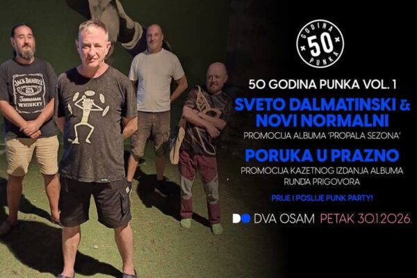 50 godina punka u DVA OSAM: Sveto Dalmatinski i Novi normalni, te Poruka u prazno
