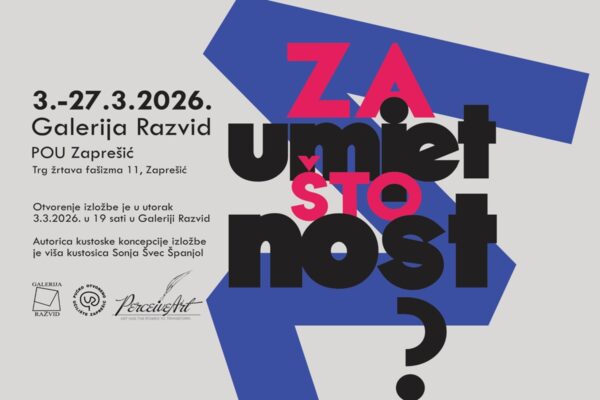 „Zašto umjetnost?“ – međunarodna grupna izložba u Galeriji Razvid