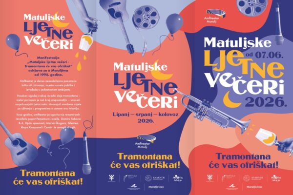 Tramontana će vas ofriškat: Matuljske ljetne večeri