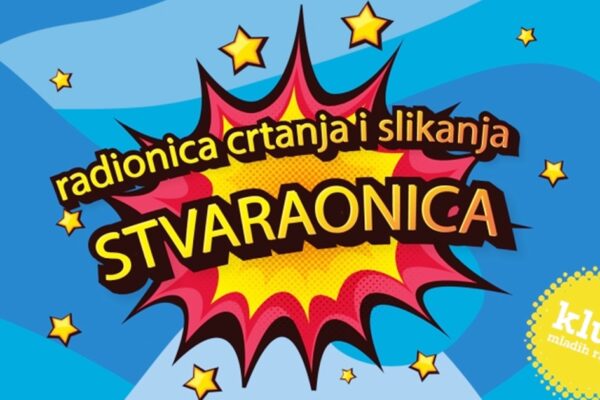 Besplatna ljetna Stvaraonica za učenike od 5. do 8. razreda