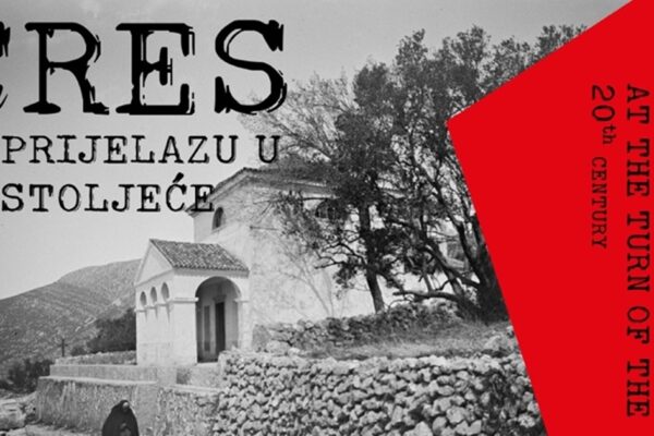 Cres na prijelazu u 20. stoljeće: Kako je otok ulazio u novo doba