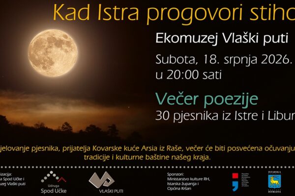 Kad Istra progovori stihom: pjesnička večer u Ekomuzeju Vlaški puti