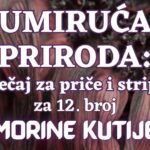 „Umiruća priroda“: Morina kutija traži priče i stripove nadahnute ekološkim krizama